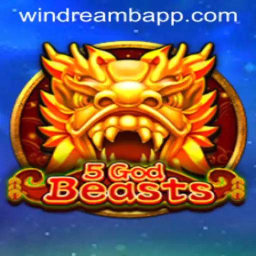 Exploring the Mystical World of 5GodBeasts: A Deep Dive into Windreamb