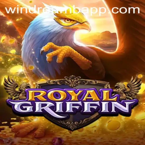 Exploring the Enchanting World of RoyalGriffin: Introduction, Gameplay, and Modern Dynamics
